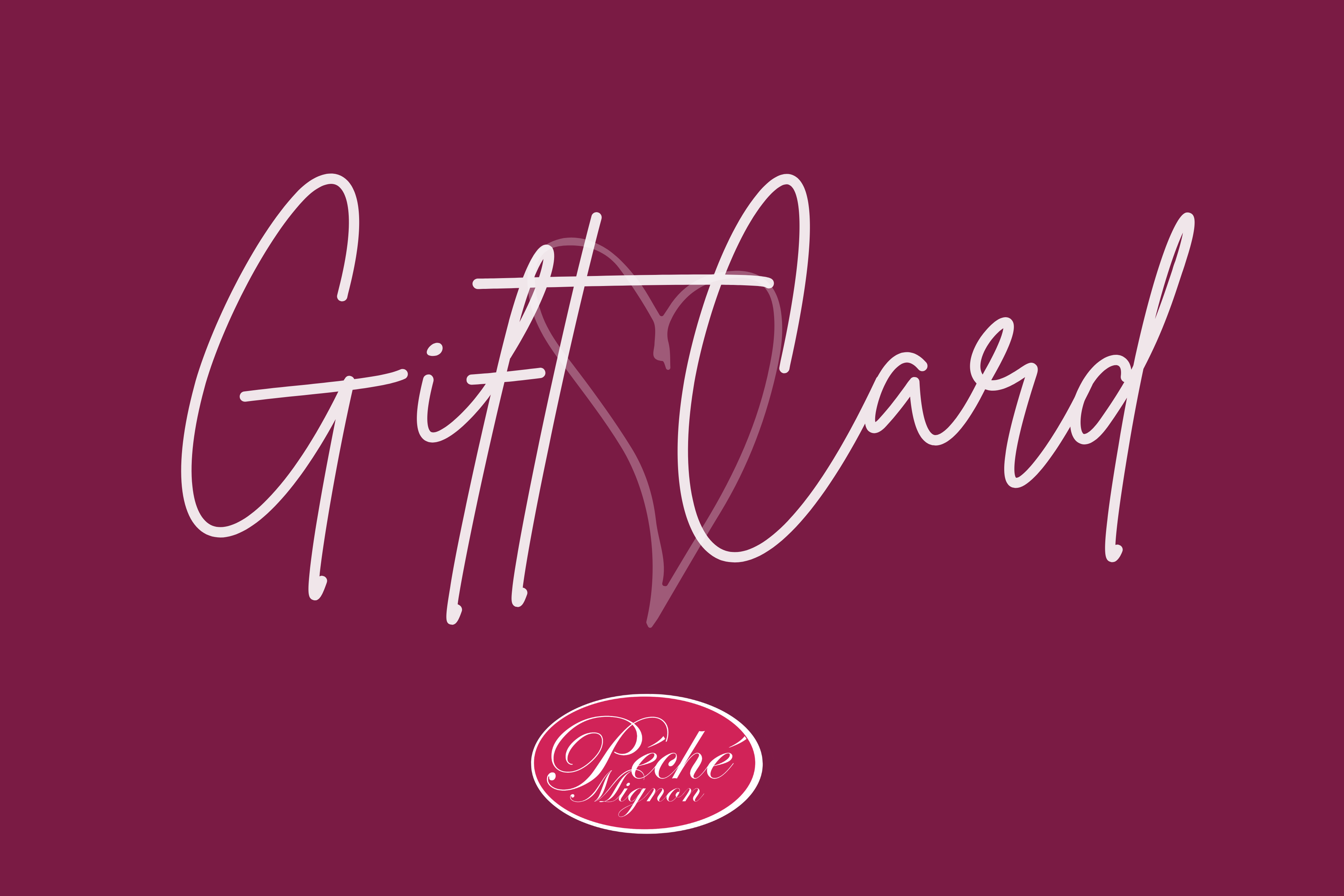 Péché Mignon Gift Card
